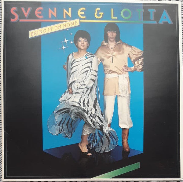 Svenne & Lotta : Bring It On Home (LP, Album)