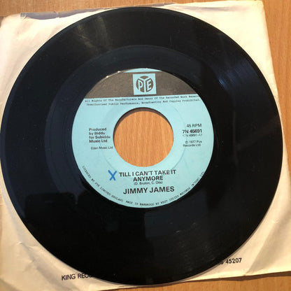 Jimmy James (2) : Till I Can't Take It Anymore (7", Single)