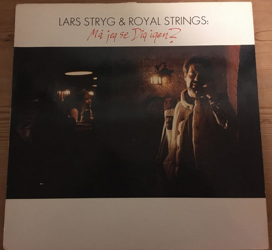 Lars Stryg & Royal Strings : Må Jeg Se Dig Igen ? (LP, Album)