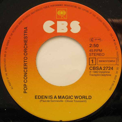 Pop Concerto Orchestra : Eden Is A Magic World (7", Single)