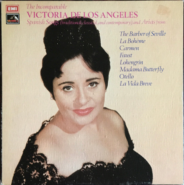 Victoria De Los Angeles : The Incomparable Victoria De Los Angeles Spanish Songs (Traditional, Classical, And Contemporary) And Arias From The Barber Of Seville, La Bohème, Carmen, Faust, Lohengrin, Madama Butterfly, Otello, La Vida Breve (3xLP, Comp, Mono, Ele + Box)