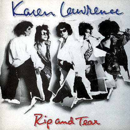 Karen Lawrence : Rip And Tear (LP, Album)