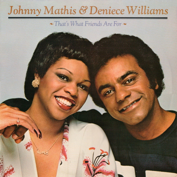 Johnny Mathis & Deniece Williams : That's What Friends Are For (LP, Album)