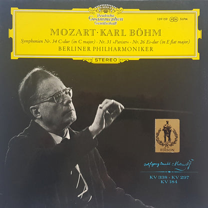 Wolfgang Amadeus Mozart • Karl Böhm, Berliner Philharmoniker : Symphonien Nr. 34 C-Dur (In C Major) • Nr. 31 »Pariser« • Nr. 26 Es-Dur (In E Flat Major) (LP)