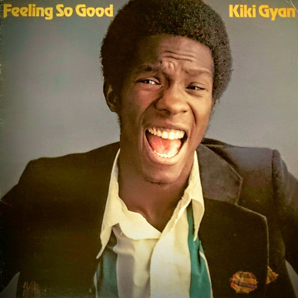 Kiki Gyan : Feeling So Good (LP, Album)