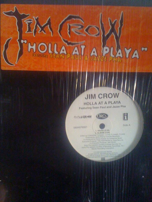 Jim Crow : Holla At A Playa (12")