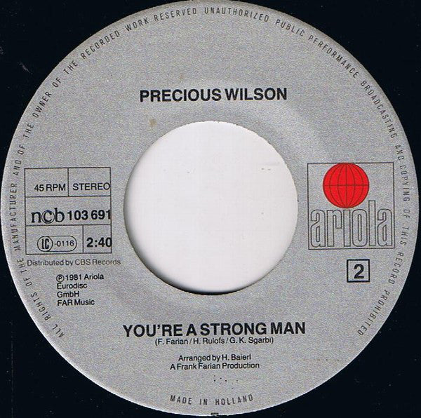 Precious Wilson : I Need You / You're A Strong Man (7", Single)