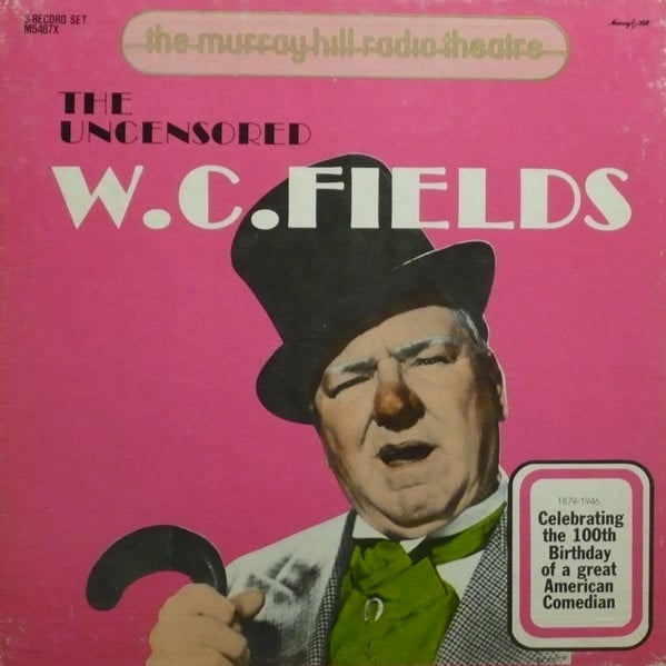 W.C. Fields : The Uncensored W.C. Fields (3xLP + Box)