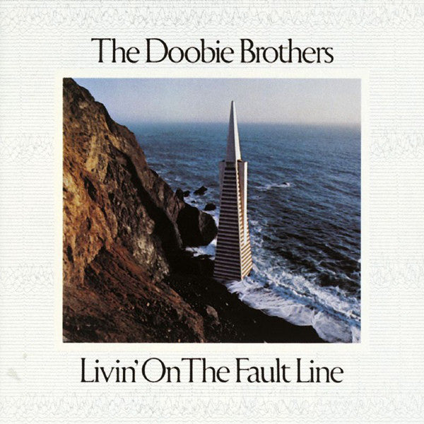 The Doobie Brothers : Livin' On The Fault Line (LP, Album, CGD)