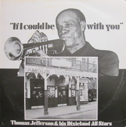 Thomas Jefferson (2) : "If I Could Be With You" (LP, Album)