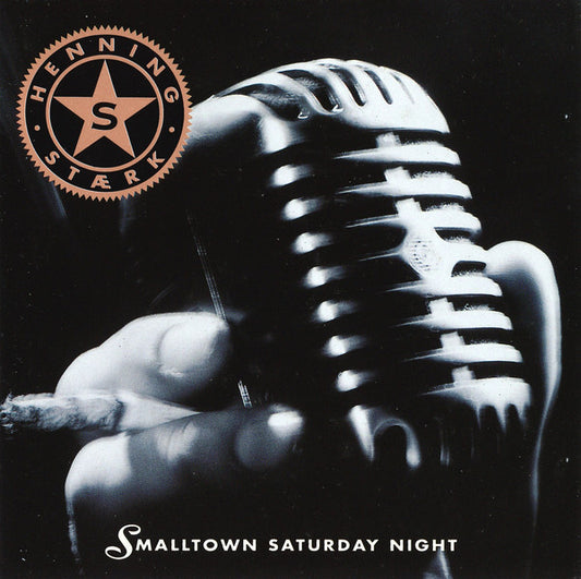 Henning Stærk : Smalltown Saturday Night (CD, Album)