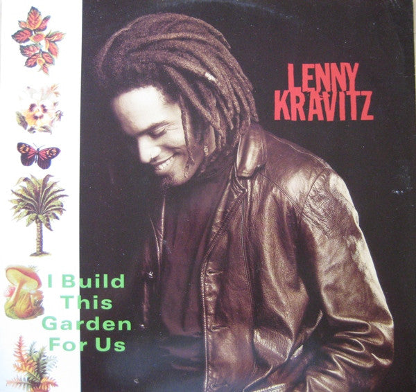 Lenny Kravitz : I Build This Garden For Us (12", Single)