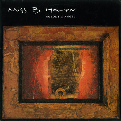 Miss B. Haven : Nobody's Angel (LP, Album)