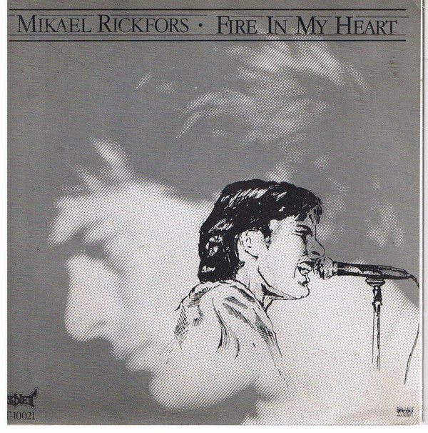 Mikael Rickfors : Tender Turns Tuff / Fire In My Heart (7", Single)