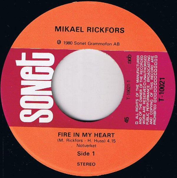 Mikael Rickfors : Tender Turns Tuff / Fire In My Heart (7", Single)