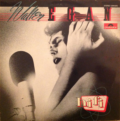 Walter Egan : Hi-Fi (LP, Album)