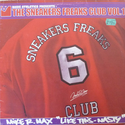 Mike R. Max : The Sneakers Freaks Club Vol. 1 (12")