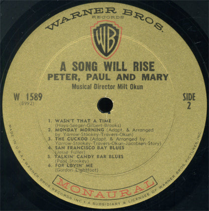 Peter, Paul & Mary : A Song Will Rise (LP, Album, Mono, RP, Pit)