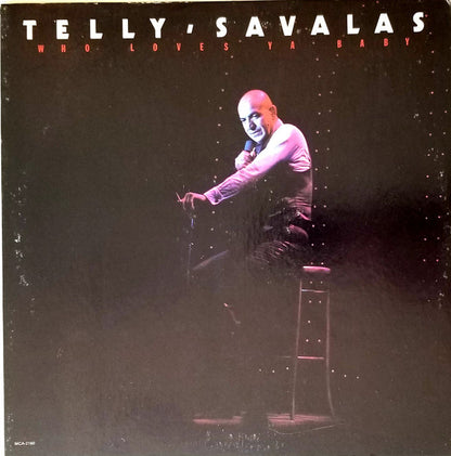 Telly Savalas : Who Loves Ya Baby (LP, Album, Pin)