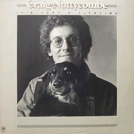 Craig Nuttycombe : It's Just A Lifetime (LP, Album, Promo)