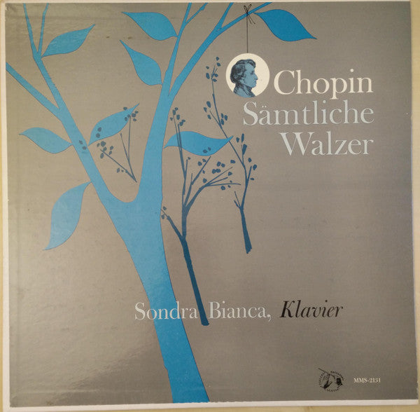 Frédéric Chopin - Sondra Bianca : Sämtliche Walzer (LP, Mono)