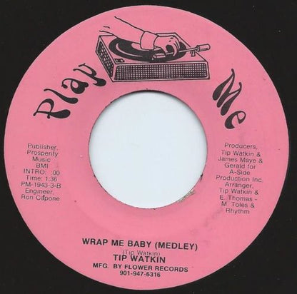 Tip Watkin : Wrapped Up In Your Warm And Tender Love (7")