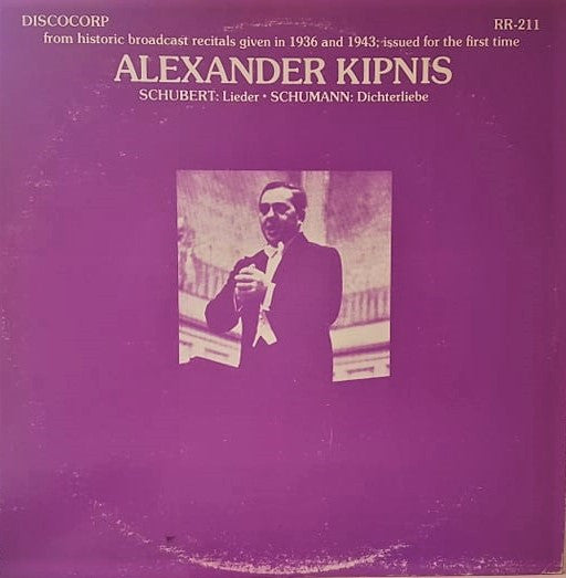 Alexander Kipnis : Schubert Lieder / Schumann Dichterliebe  (LP)