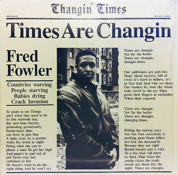 Fred Fowler : Times Are Changin' (12")