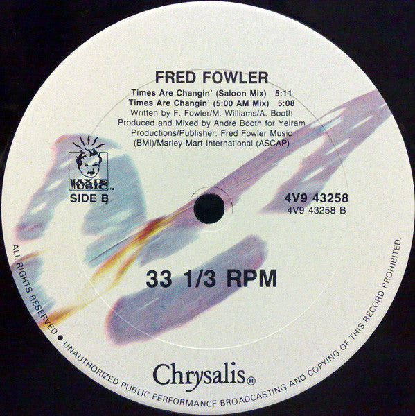 Fred Fowler : Times Are Changin' (12")