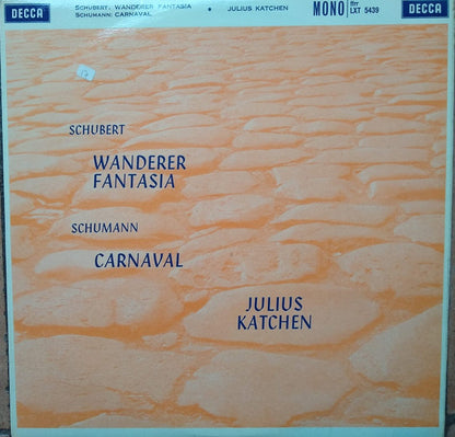 Julius Katchen, Franz Schubert, Robert Schumann : Wanderer Fantasia & Carnaval (LP, Mono)