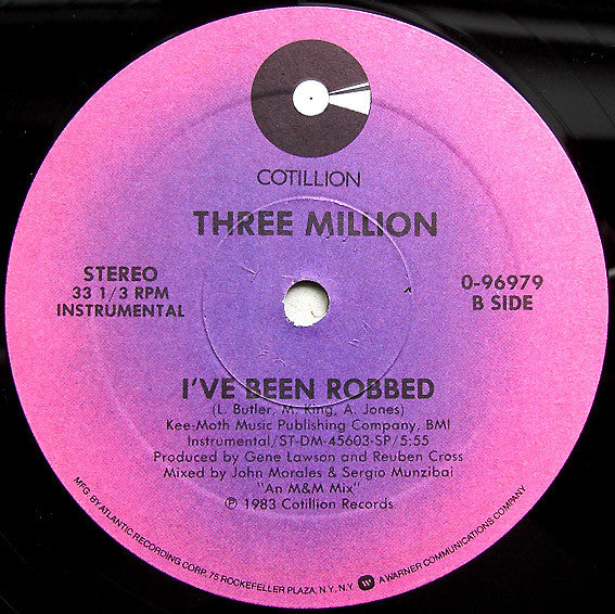 Three Million : I've Been Robbed (12", Maxi)