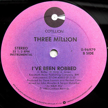 Three Million : I've Been Robbed (12", Maxi)