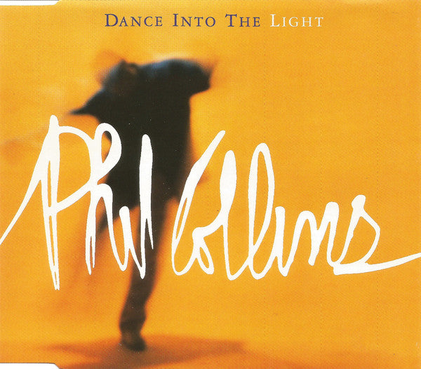 Phil Collins : Dance Into The Light (CD, Single, WMM)