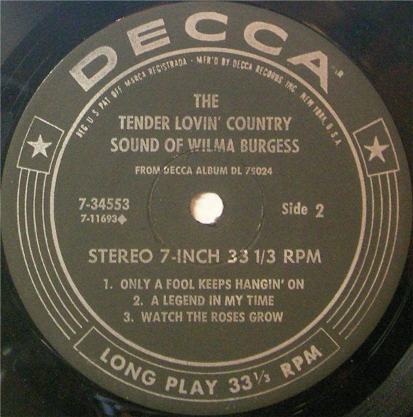 Wilma Burgess : The Tender Lovin' Country Sound Of Wilma Burgess (7", Jukebox)