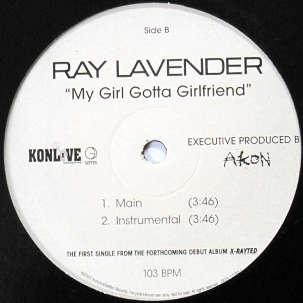 Ray Lavender : My Girl Gotta Girlfriend (12", Single, Promo)