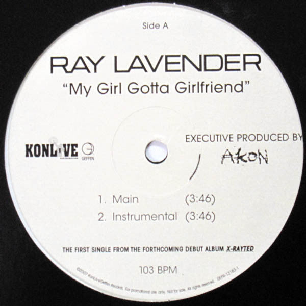 Ray Lavender : My Girl Gotta Girlfriend (12", Single, Promo)