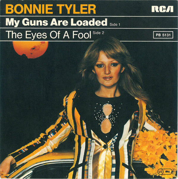 Bonnie Tyler : My Guns Are Loaded (7", Single)