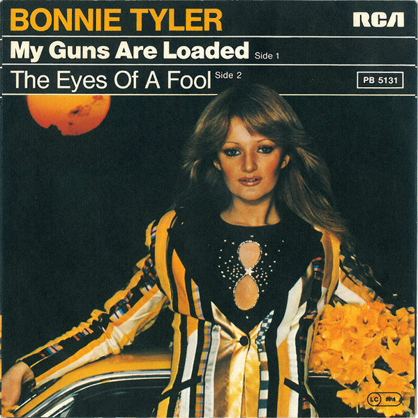 Bonnie Tyler : My Guns Are Loaded (7", Single)