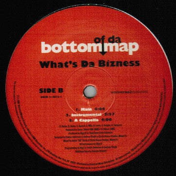 Bottom Of Da Map : What's Da Bizness (12")