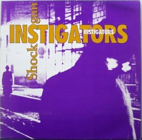 Instigators : Shockgun (LP, Album)