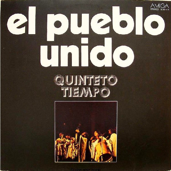 Quinteto Tiempo : El Pueblo Unido (LP, Album)