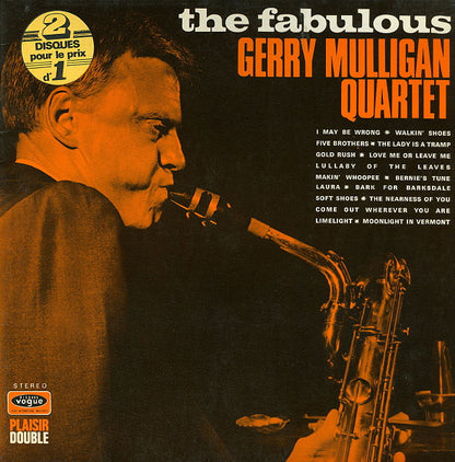 Gerry Mulligan Quartet : The Fabulous Gerry Mulligan Quartet (2xLP, Comp, RE)