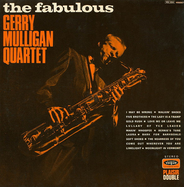 Gerry Mulligan Quartet : The Fabulous Gerry Mulligan Quartet (2xLP, Comp, RE)