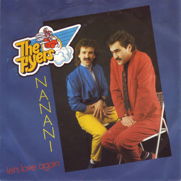 The Flyers : Nanani / Let's Love Again (7", Single)