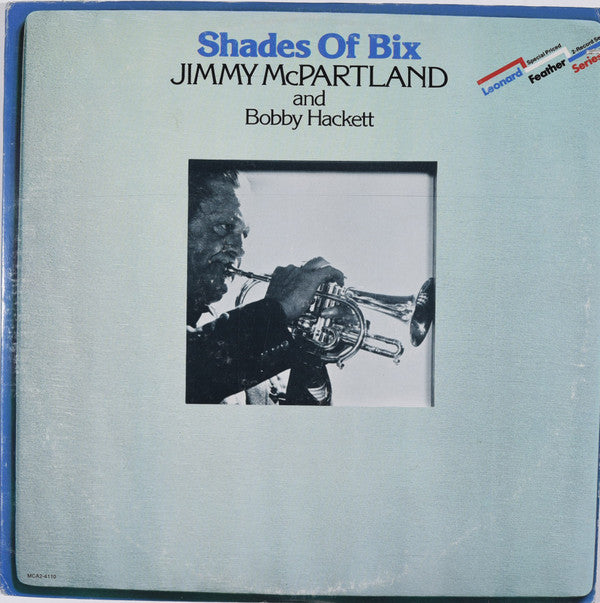 Jimmy McPartland And Bobby Hackett : Shades Of Bix (2xLP, Comp, Glo)