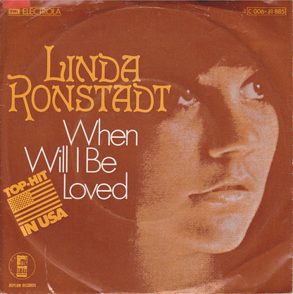 Linda Ronstadt : When Will I Be Loved  (7", Single)