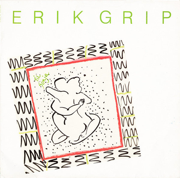 Erik Grip : Til Sonja (LP, Album)