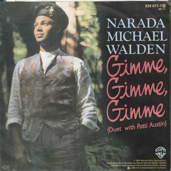 Narada Michael Walden : Gimme, Gimme, Gimme (7")