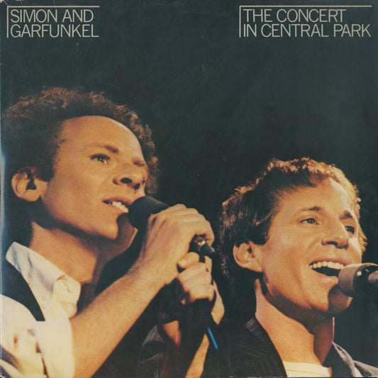 Simon & Garfunkel : The Concert In Central Park (2xLP, Album, Club)