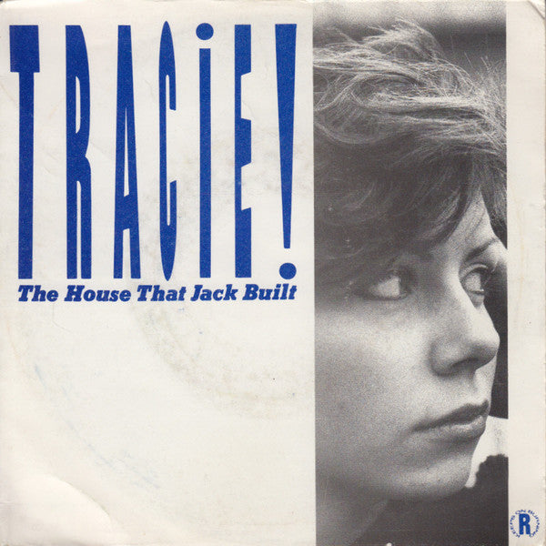 Tracie Young : The House That Jack Built (7", Single)